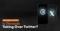 Threads vs. Twitter: Where Should Marketers Focus in 2025?