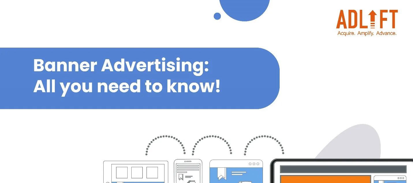 Banner Advertising Made Simple – What You Need to Know