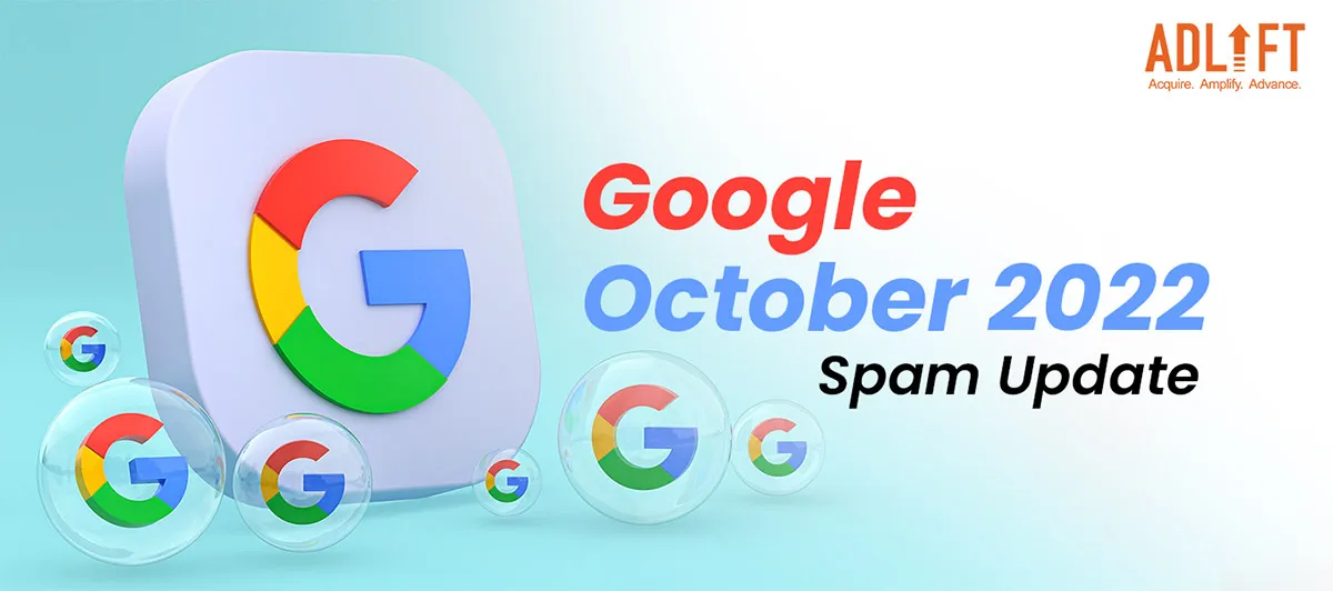 Google Rolls Out Its Spam Update: Edition 2022