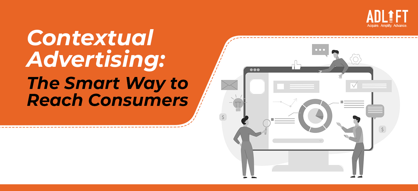 Is Contextual Advertising the Smart Way to Reach Consumers?