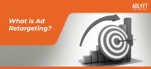 Confused About Ad Retargeting? Look How it Works