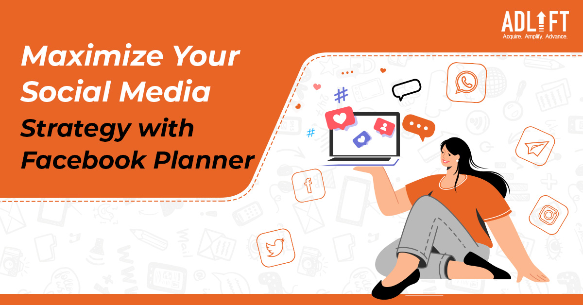 Maximizing Your Social Media Strategy with the Facebook Planner Tool
