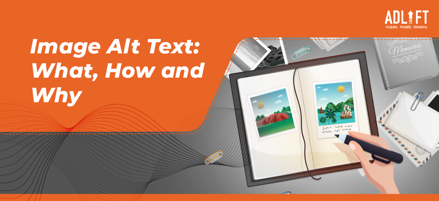 Ever Wondered How Image Alt Text Helps SEO? We Got Your Answers!