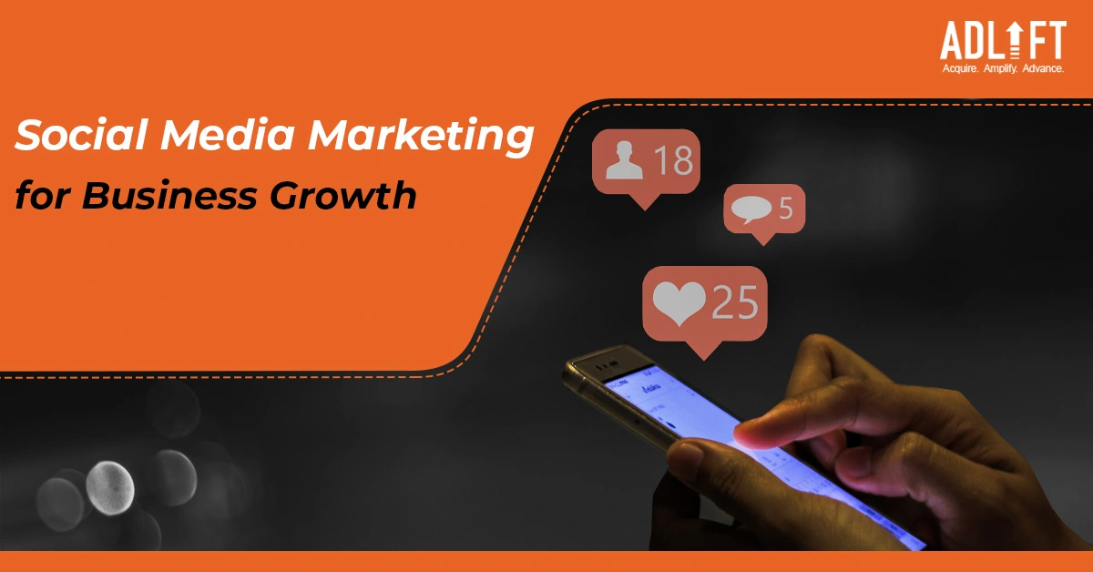 Exploring Different Types of Social Media Marketing for Business Growth