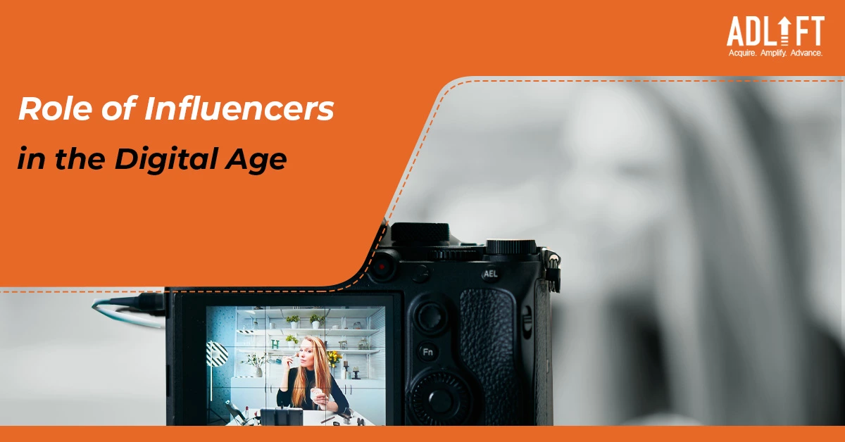 Exploring The Role of Influencers in the Digital Age
