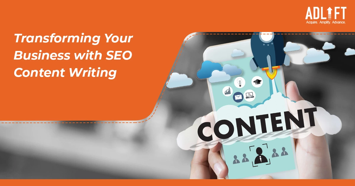 The Power of Words: How SEO Content Writing Can Transform Your Business