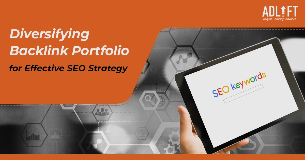 Diversifying Your Backlink Portfolio for Effective SEO Strategy