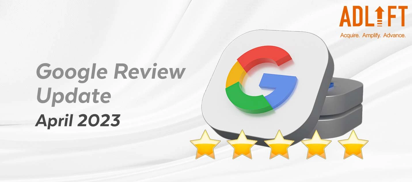 Shift Your Focus to ‘Experience’ with Google April 2023 Review Update
