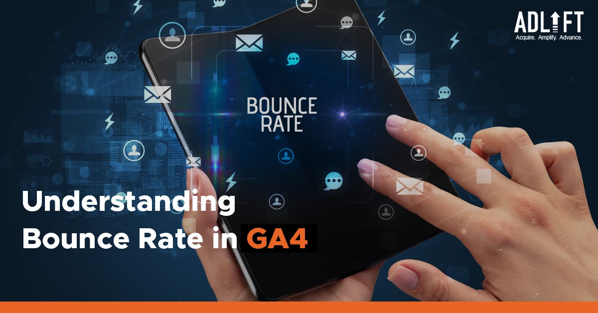 A Beginner’s Guide to Understanding Bounce Rate in GA4