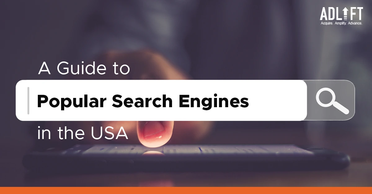 A Comprehensive Guide to Popular Search Engines in the USA