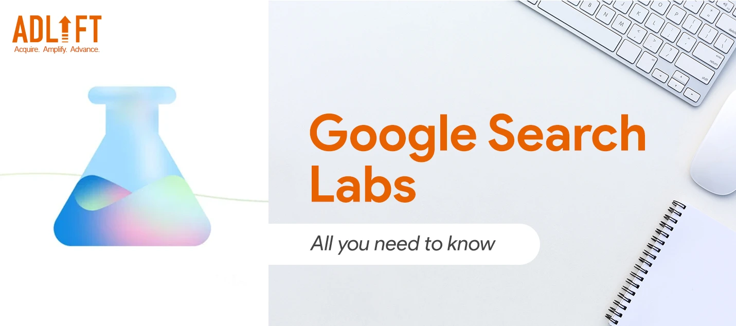 The Future is Here: Google’s Search Labs Pioneering the Next Era of Search
