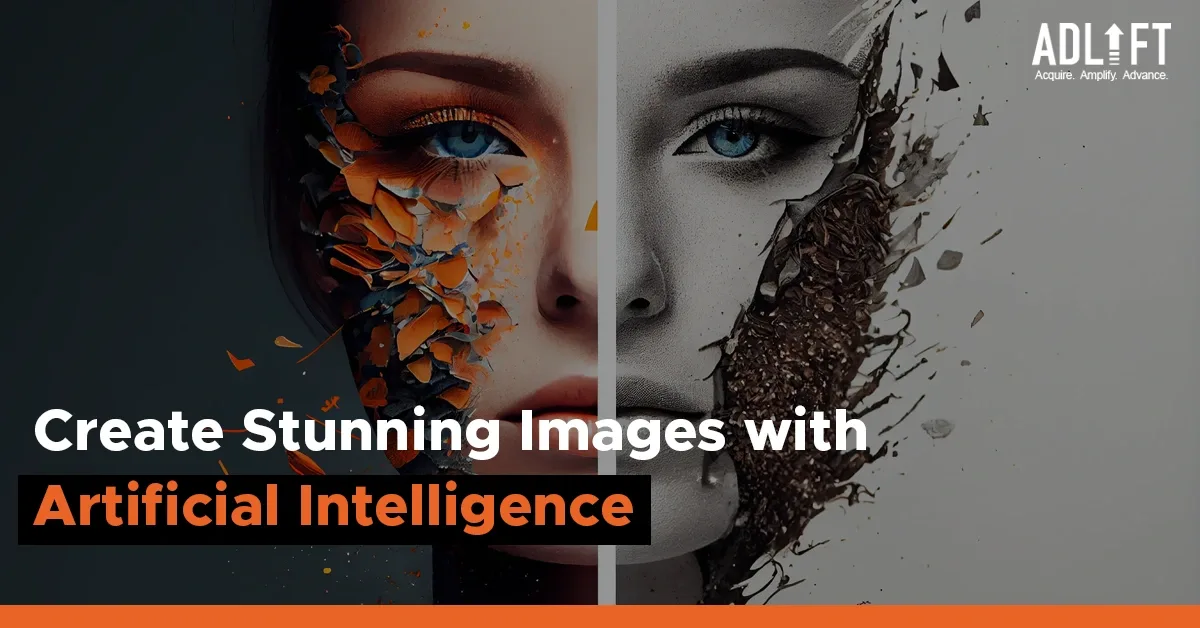 How to Create Stunning Images With Artificial Intelligence