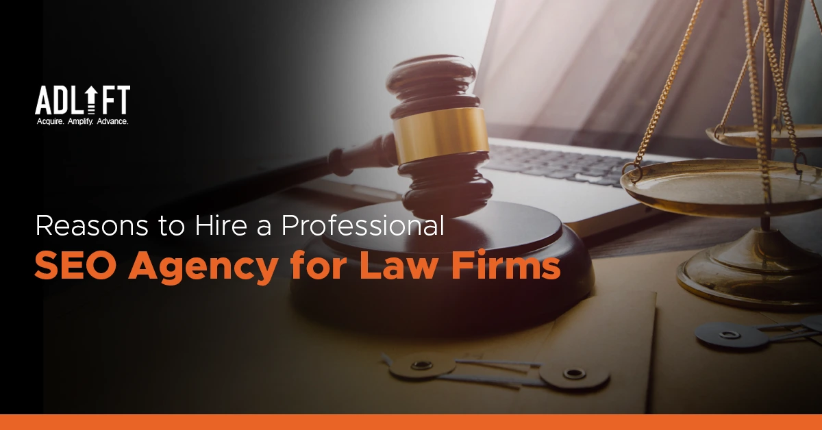 Why Hiring a Professional SEO Agency is Crucial for Law Firms