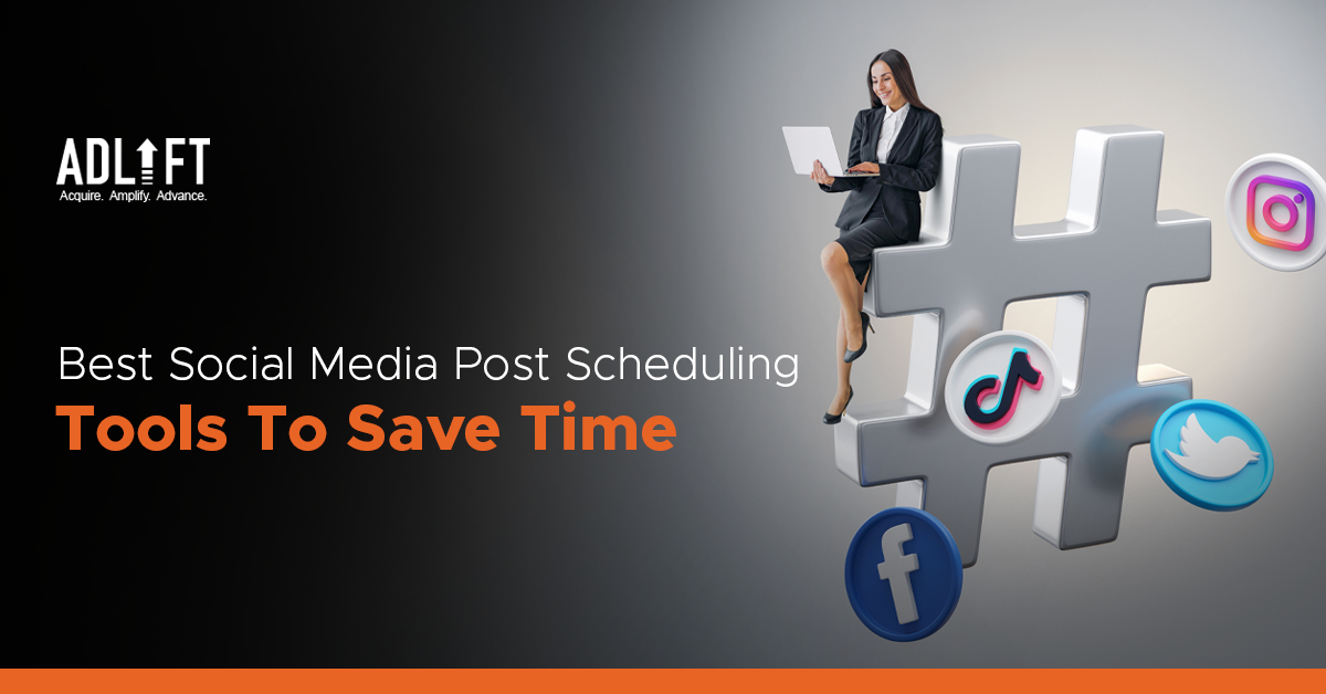 7 Best Social Media Post Scheduling Tools to Save Time