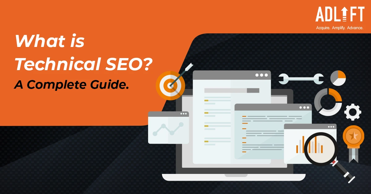 What is Technical SEO: A Complete Guide