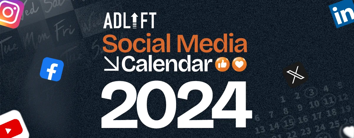 AdLift Social Media Calendar 2024