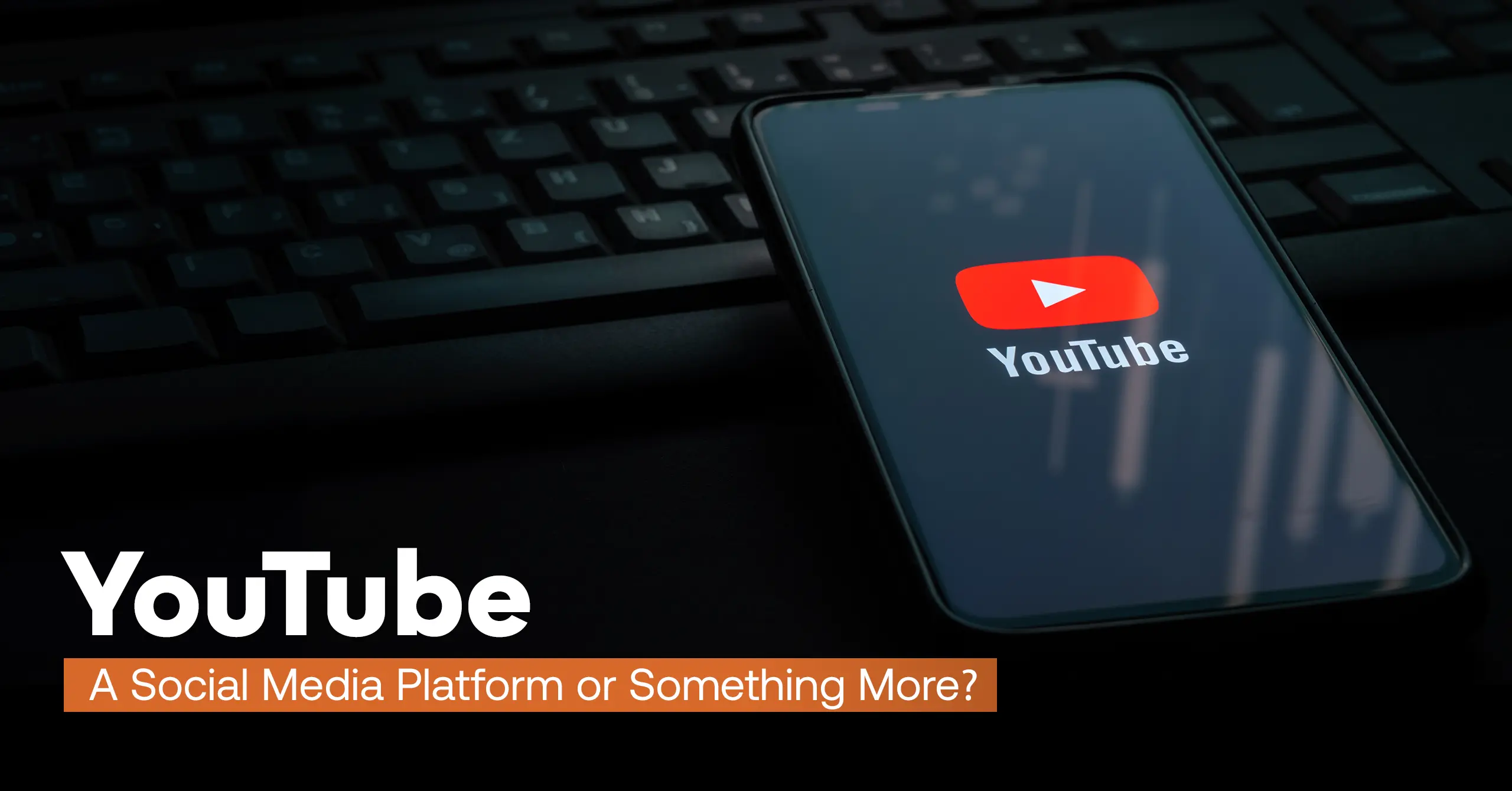 YouTube: A Social Media Platform or Something More?