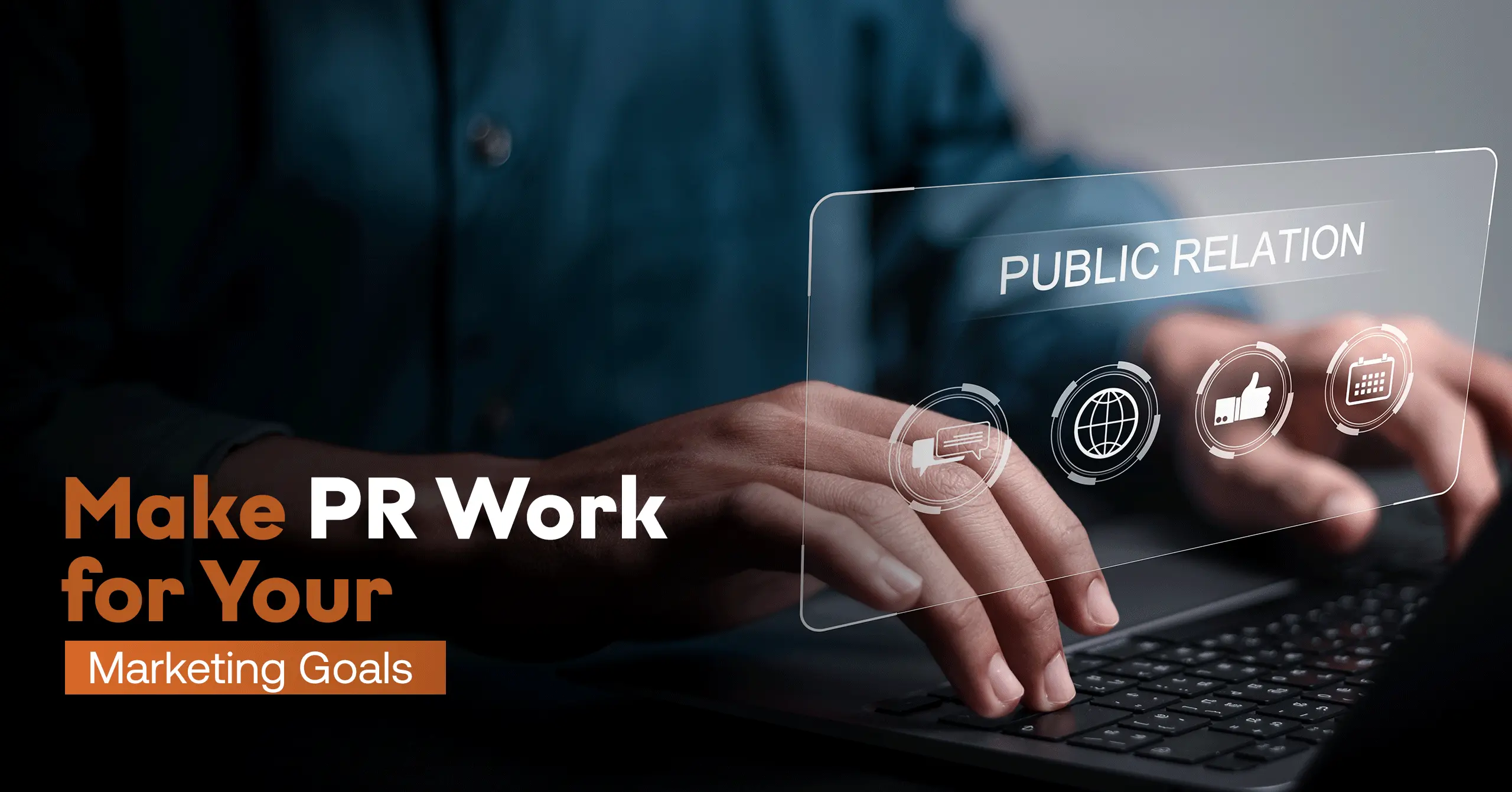 What is PR in Marketing and Why Does it Matter?