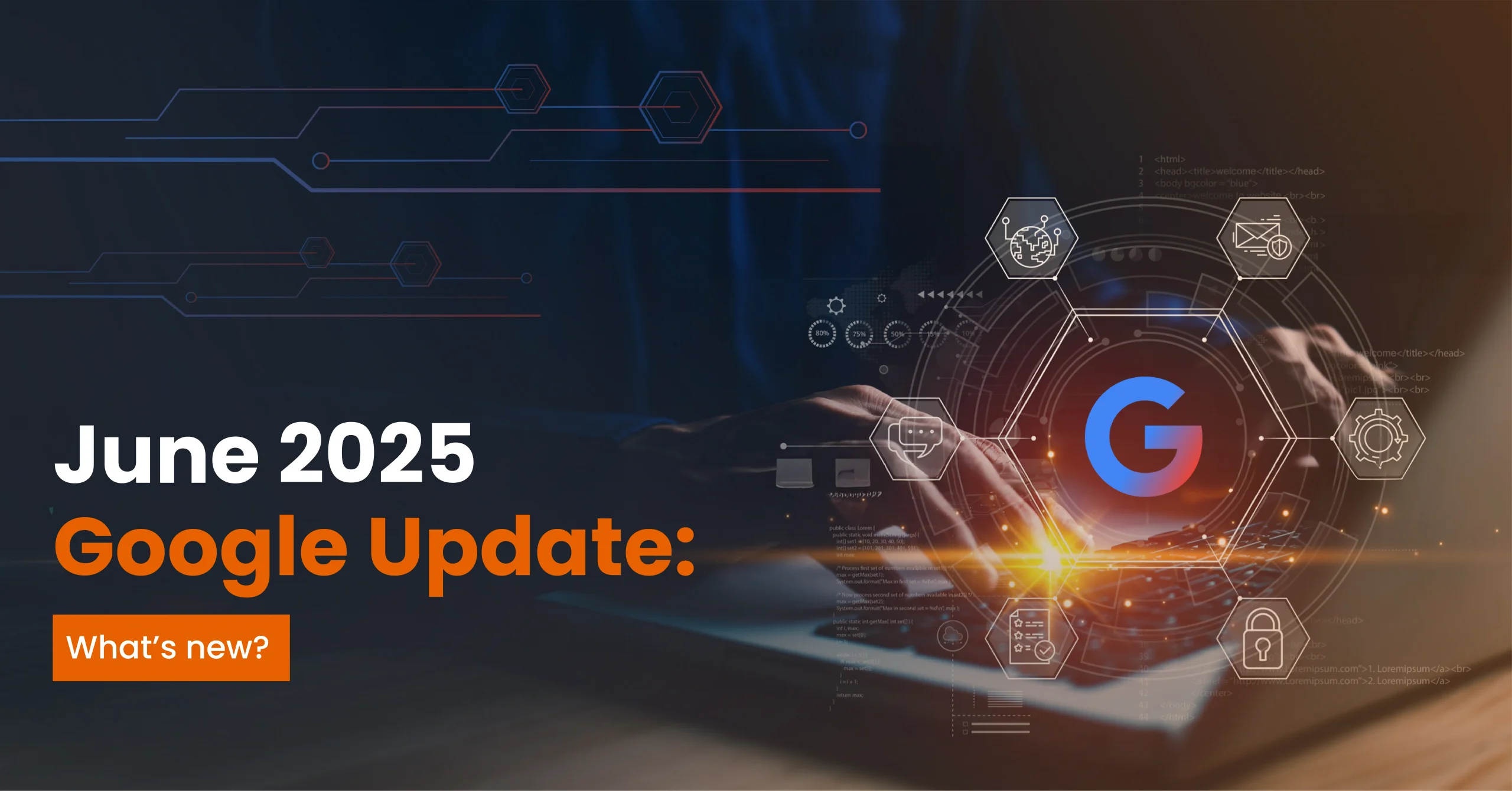 Breaking Down the Google June 2025 Core Update: What You Need to Know