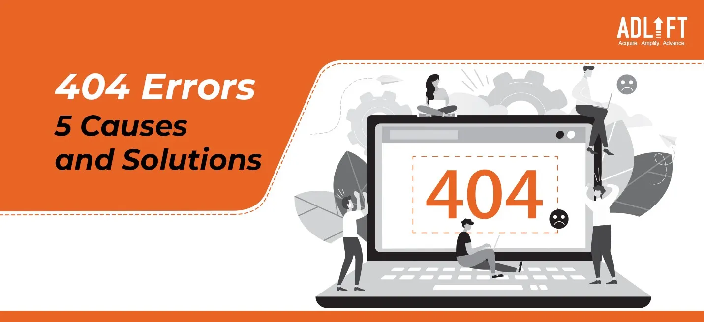 5 Things that Cause 404 Errors