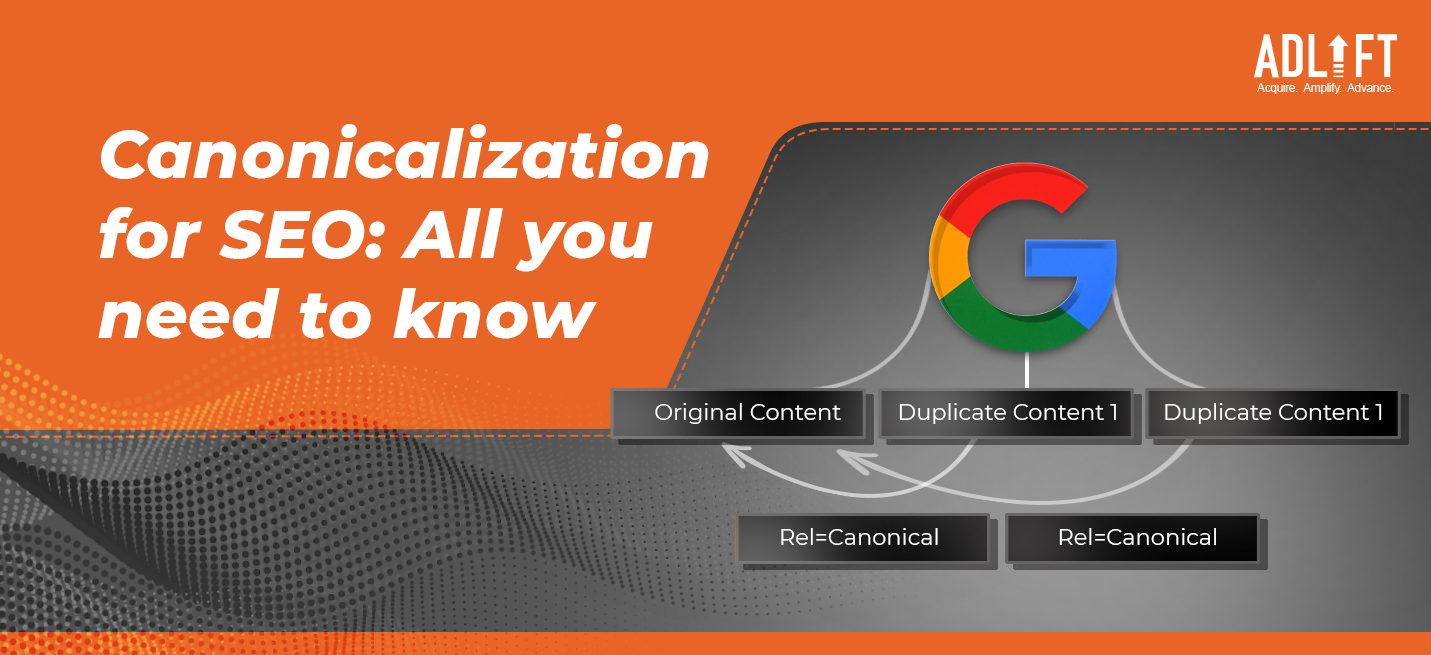 Canonicalization for SEO: All you need to know