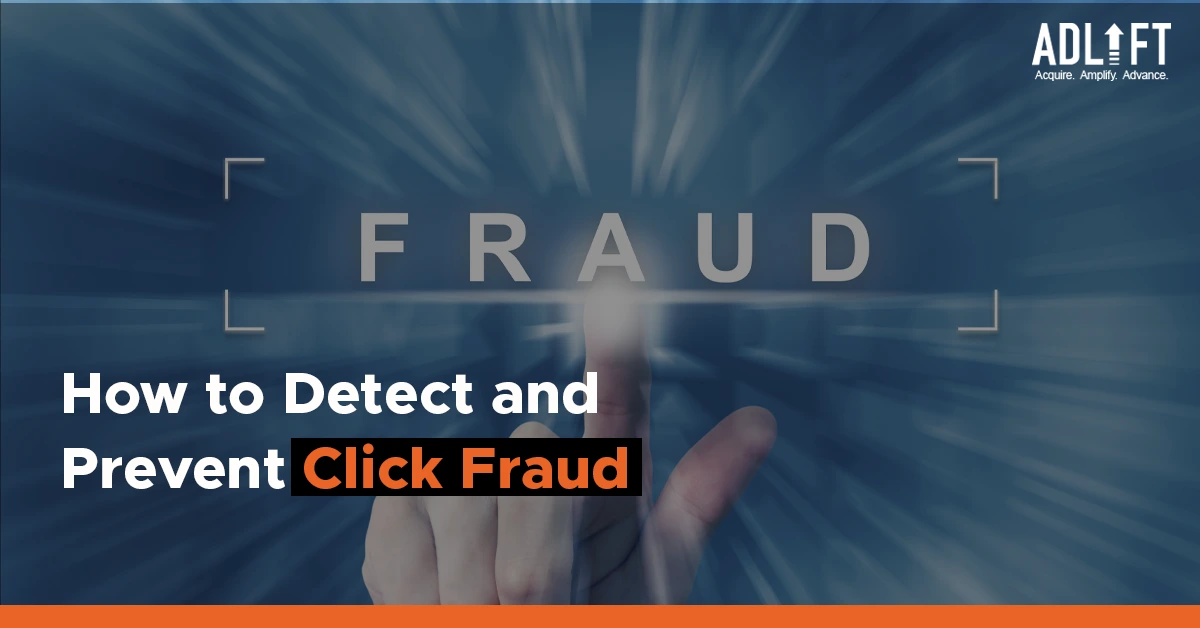 How to Detect Click Fraud and Prevent It?