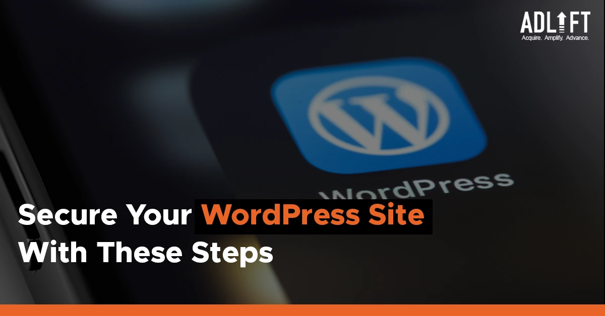 Step-by-Step: Securing Your WordPress Site Like a Pro