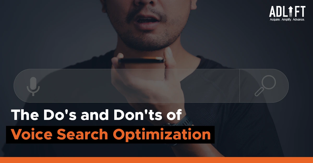 The Dos and Don’ts of Voice search optimization