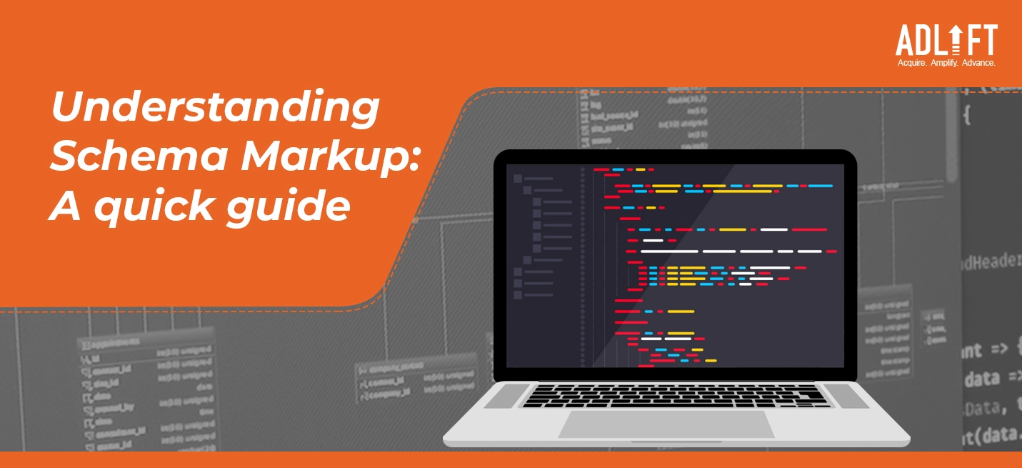 A Novice’s Guide to Understanding Schema Markup