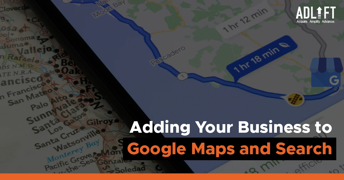 Unlocking Local Visibility: Adding your Business to Google Maps and Search