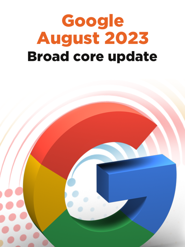 Google August 2023 Web Story