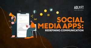 Navigating Social Media Apps: Platforms for Communication