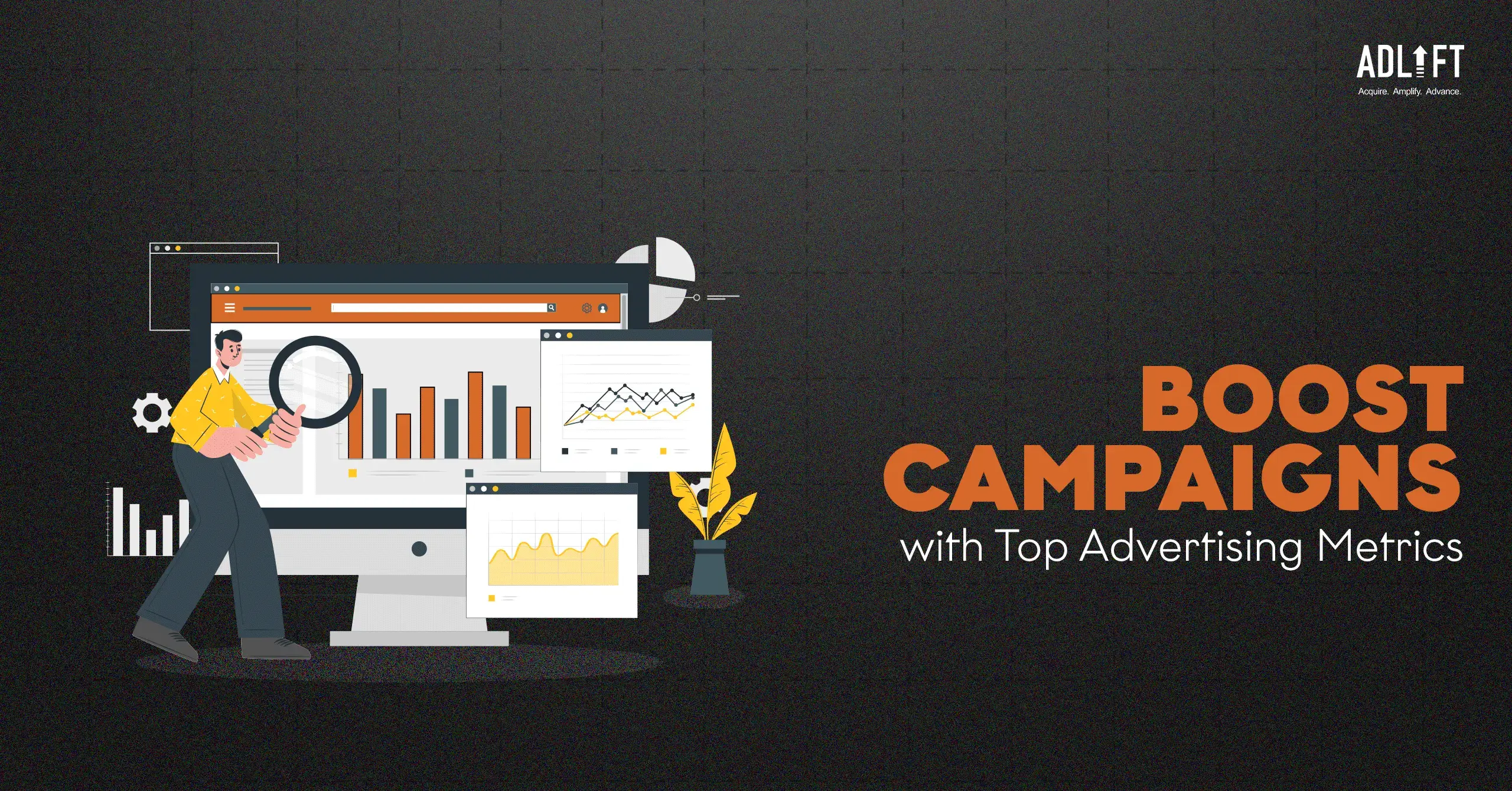 Top Advertising Metrics to Boost Your Campaign Performance