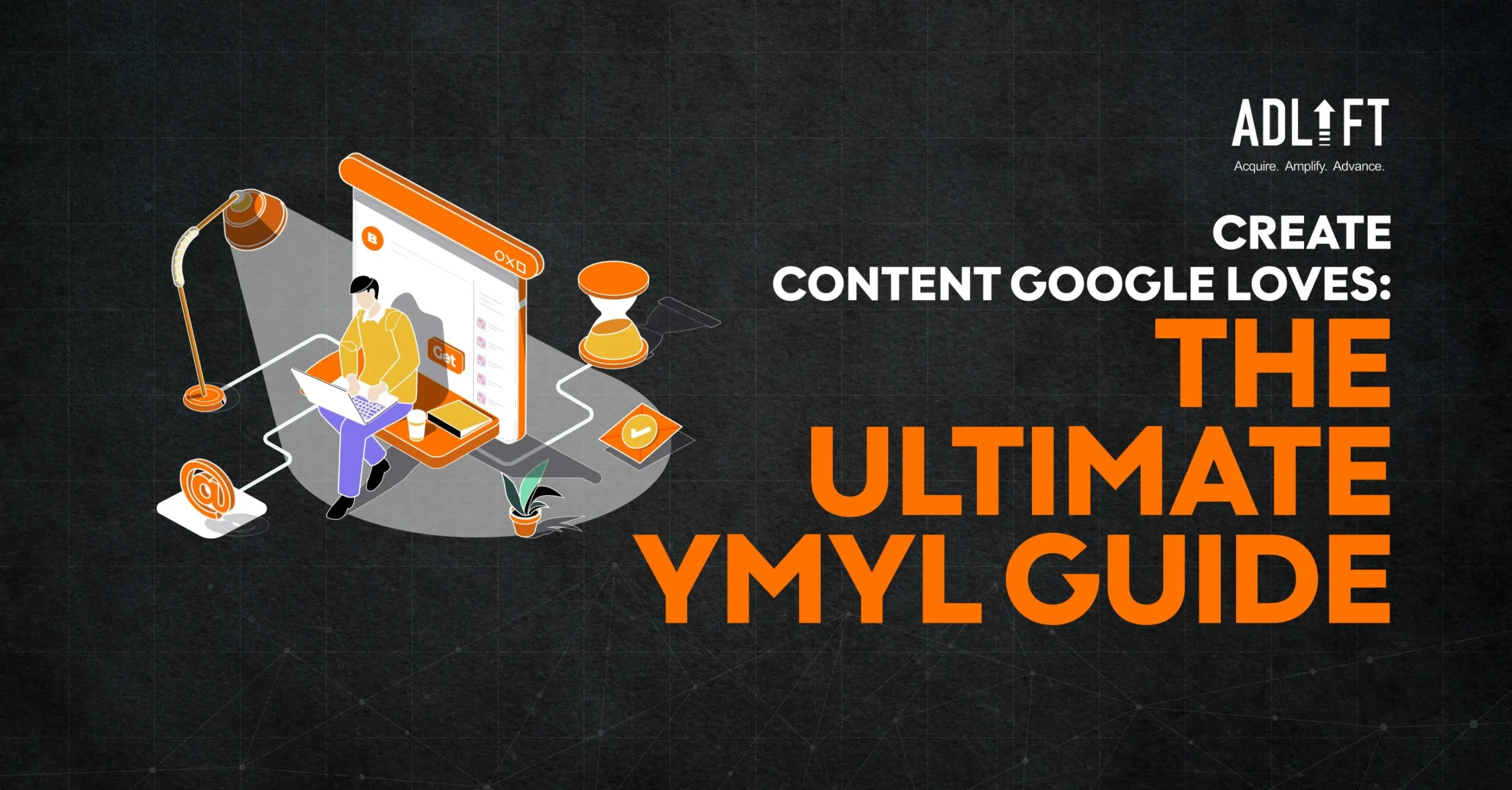 What is YMYL Content? A Beginner’s Guide to Google’s Guidelines