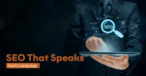 Multilingual SEO: What is It, How To Do It & Its Common Pitfalls