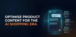 From Search To Assistants: Optimizing Product Content For Shopping Through ChatGPT