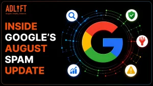 Google August 2026 Spam Update: What You Must Know